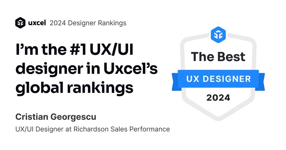 Badge Uxcel: Cristian Georgescu, locul 1 în clasamentul global de designeri UX/UI, 2024