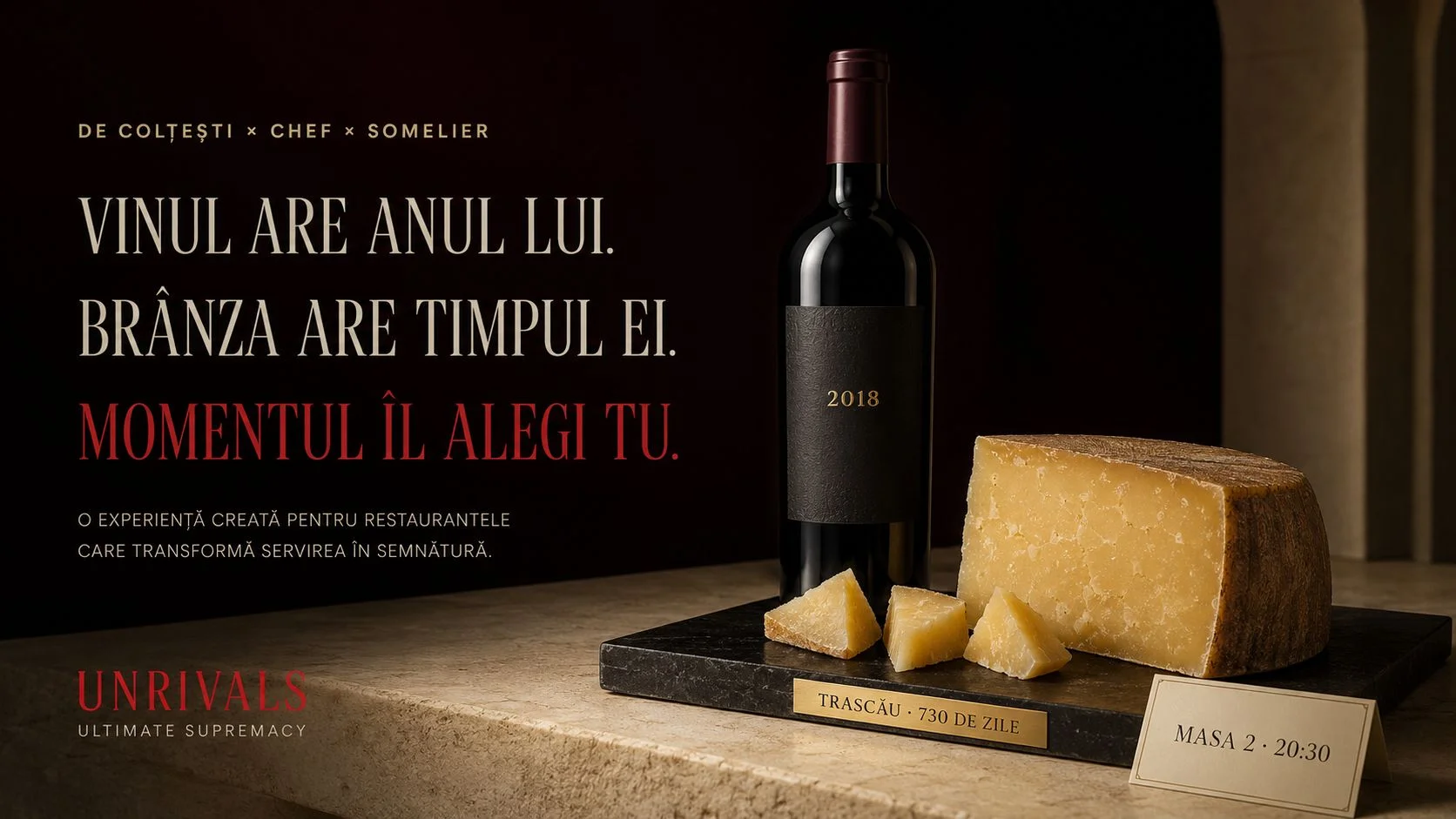 Concept De Colțești: „Vinul are anul lui. Brânza are timpul ei. Momentul îl alegi tu.” Sticlă de vin alături de brânză maturată de Trascău, 730 de zile, simulare conceptuală chef și somelier.