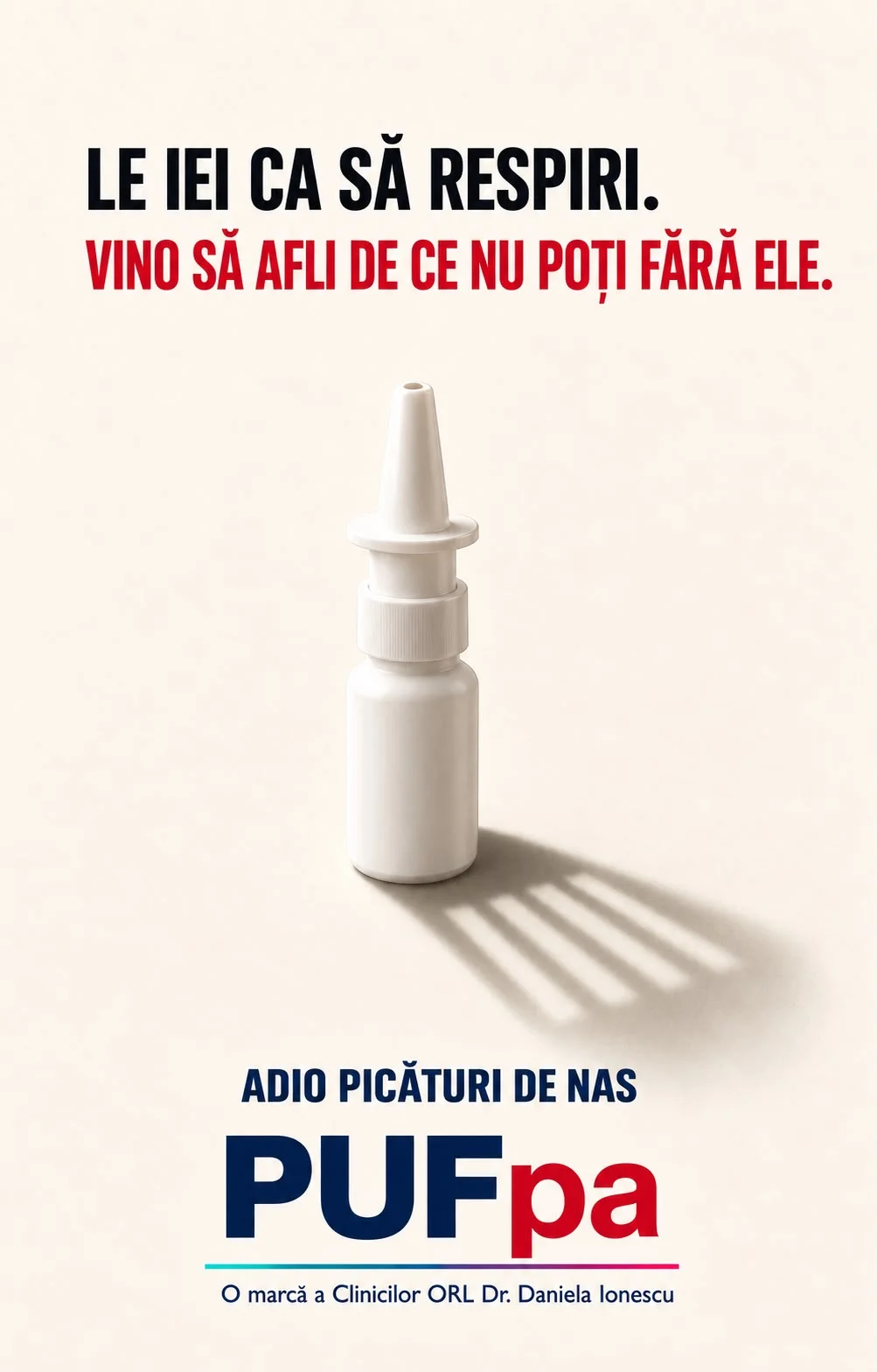 Afiș concept pentru campania Adio Picături de Nas: un flacon de spray nazal a cărui umbră se transformă în gratii de închisoare, sub titlul „Le iei ca să respiri. Vino să afli de ce nu poți fără ele”.