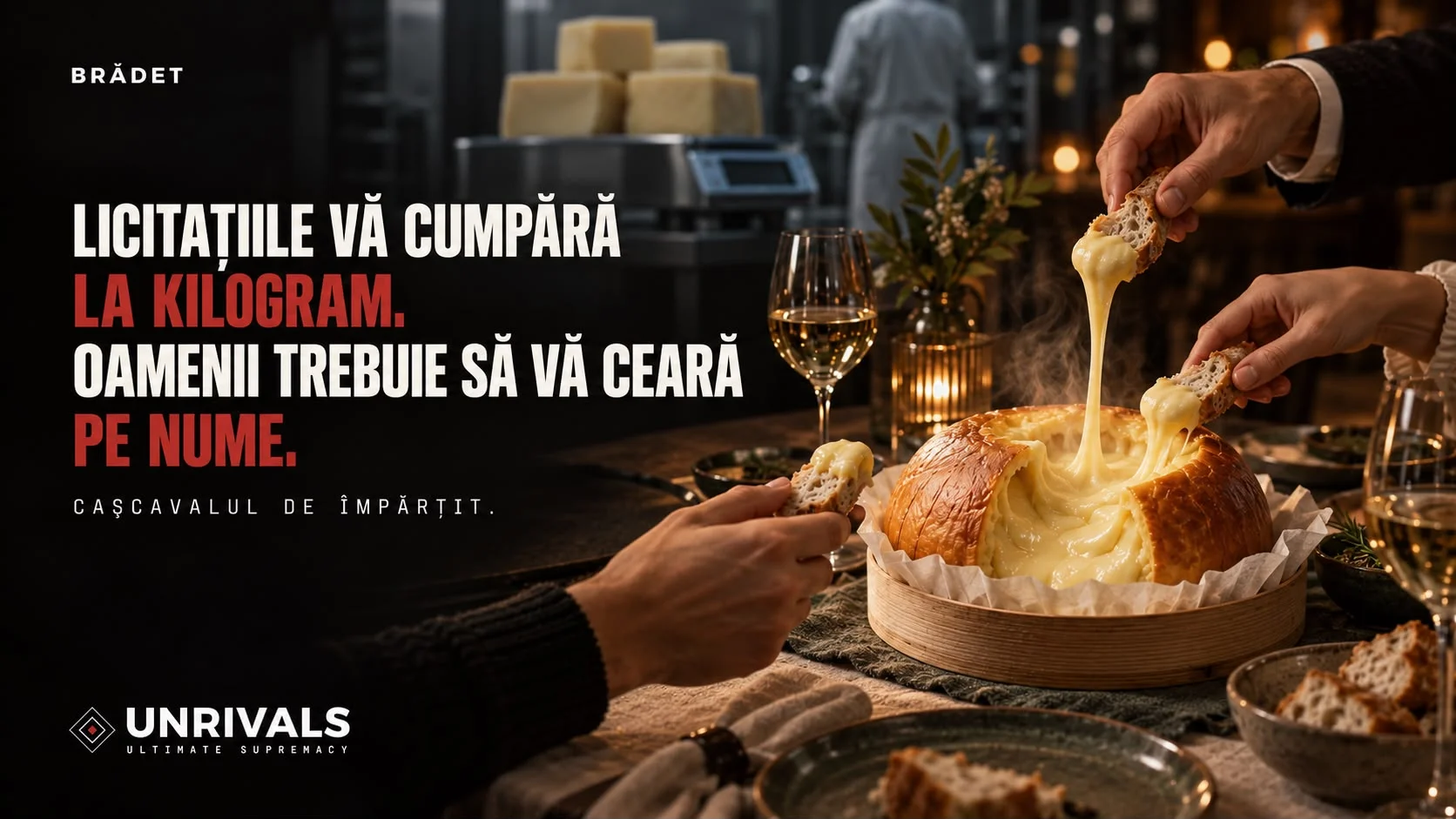 Planșă concept Brădet: în prim-plan o masă de seară unde mai multe mâini înmoaie pâine în cașcavalul cald din caserola de lemn, iar în fundal, neclar, hala fabricii cu blocuri de cașcaval pe cântar, lângă titlul „Licitațiile vă cumpără la kilogram. Oamenii trebuie să vă ceară pe nume.” și rândul „Cașcavalul de împărțit.”